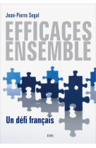 Efficaces, ensemble