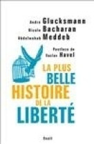 La plus belle histoire de la liberté