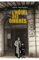 L'hôtel des ombres