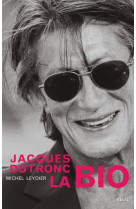 Jacques dutronc, la bio