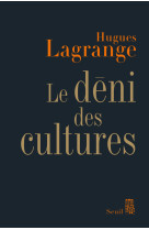 Le déni des cultures