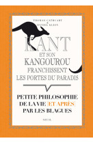 Kant et son kangourou franchissent les portes du paradis