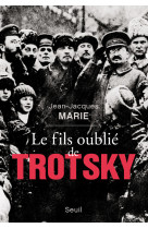 Le fils oublié de trotsky