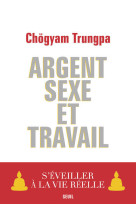 Argent, sexe et travail