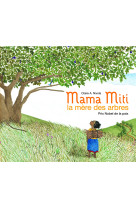 Mama miti, la mère des arbres