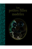 Les petites filles modèles