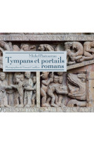 Tympans et portails romans