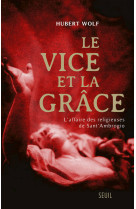 Le vice et la grâce