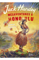 Mésaventures à honolulu