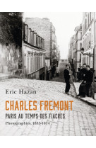 Charles fremont, paris au temps des fiacres