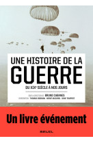 Une histoire de la guerre