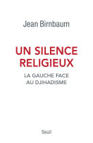 Un silence religieux