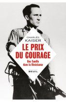 Le prix du courage