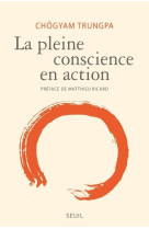 La pleine conscience en action