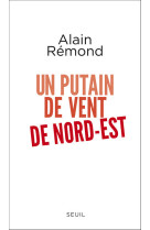 Un putain de vent de nord-est