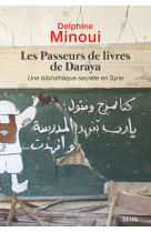 Les passeurs de livres de daraya