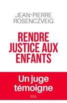 Rendre justice aux enfants