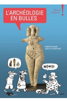 L'archéologie en bulles