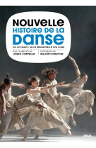 Nouvelle histoire de la danse en occident