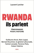 Rwanda, ils parlent