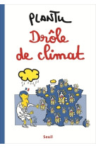 Drôle de climat