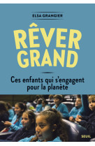 Rêver grand