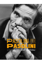 Pasolini par pasolini