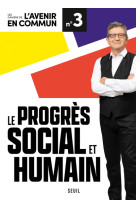 Le progrès social et humain