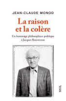 La raison et la colère