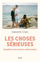 Les choses sérieuses