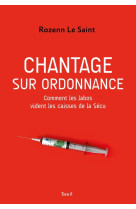 Chantage sur ordonnance