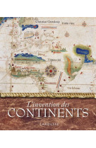 L'invention des continents