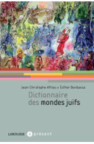 Dictionnaire des mondes juifs