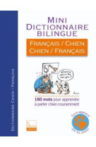 Mini dictionnaire biliingue français/chien - chien/français