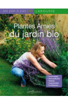 Plantes amies du jardin bio