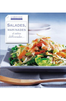 Salades, marinades