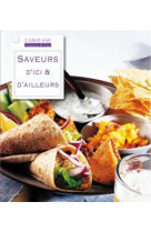 Saveurs d'ici & d'ailleurs