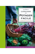 Le petit larousse du potager facile