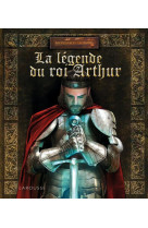 La légende du roi arthur