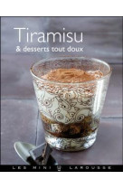 Tiramisu & desserts tout doux