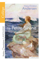 La petite sirène et autres contes