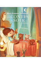 Mon premier larousse des contes du soir