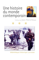 Une histoire du monde contemporain