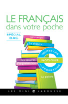 Le français dans votre poche - spécial bac