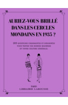 Auriez-vous brillé dans les cercles mondains en 1935 ?