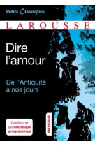 Dire l'amour de l'antiquité à nos jours