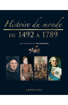 Histoire du monde de 1492 à 1789