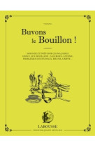 Buvons le bouillon !