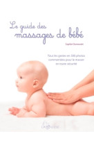 Le guide des massages de bébé