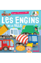 Les engins de la ville